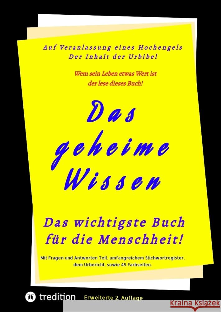 Das geheime Wissen - Das wichtigste Buch für die Menschheit! Herausgeber, Greber, Johannes 9783347453814