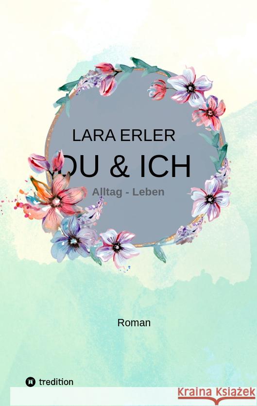 du & ich : Alltag - Leben Erler, Lara 9783347456532