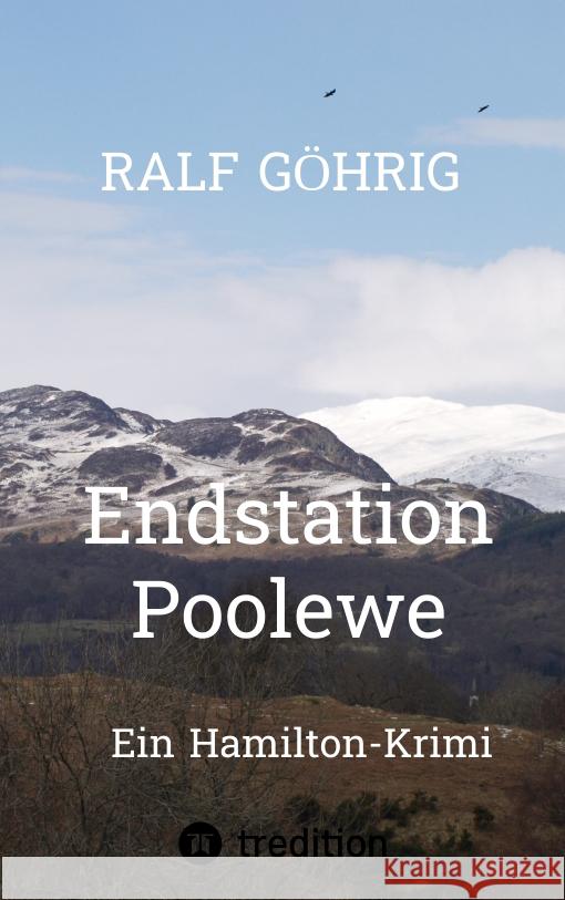 Endstation Poolewe Göhrig, Ralf 9783347457089