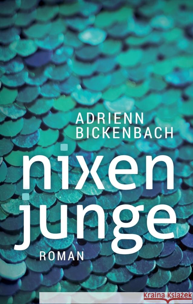 Nixenjunge Bickenbach, Adrienn 9783347459564