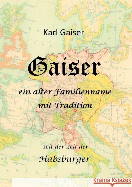 Gaiser Gaiser, Karl 9783347473805 tredition