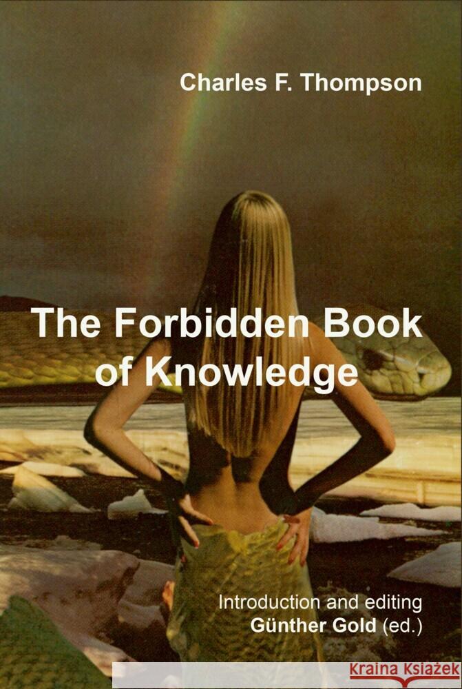 The Forbidden Book of Knowledge Thompson, Charles F. 9783347481763