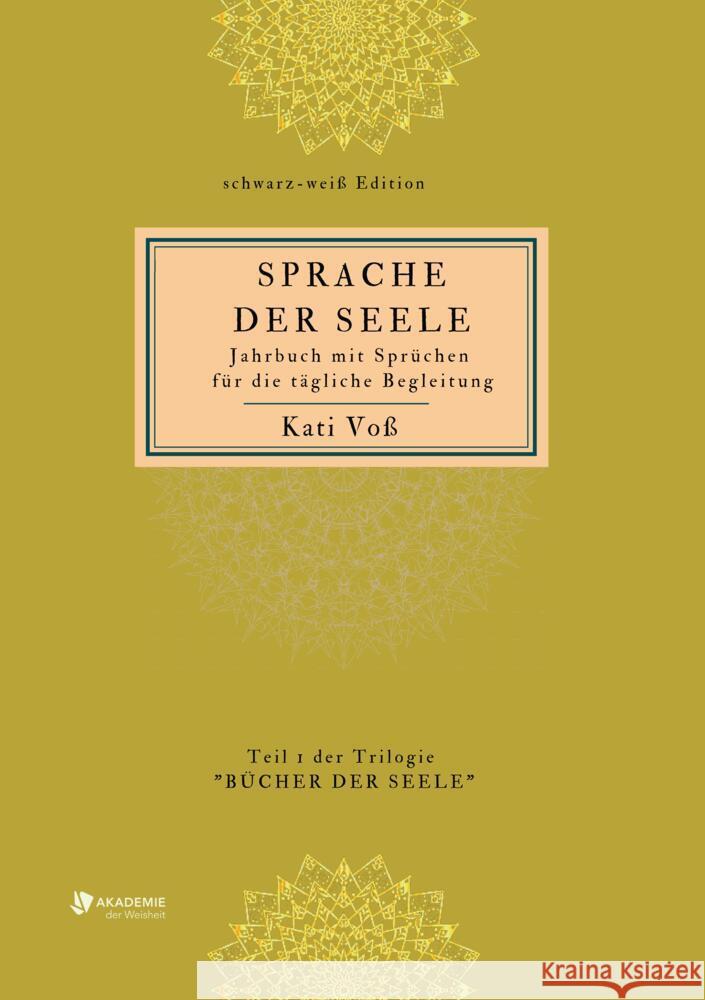 SPRACHE DER SEELE (schwarz-weiß-Edition) Voss, Kati 9783347483743