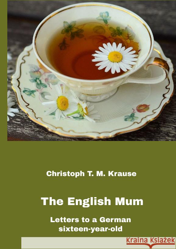 The English Mum Krause, Christoph T. M. 9783347485266