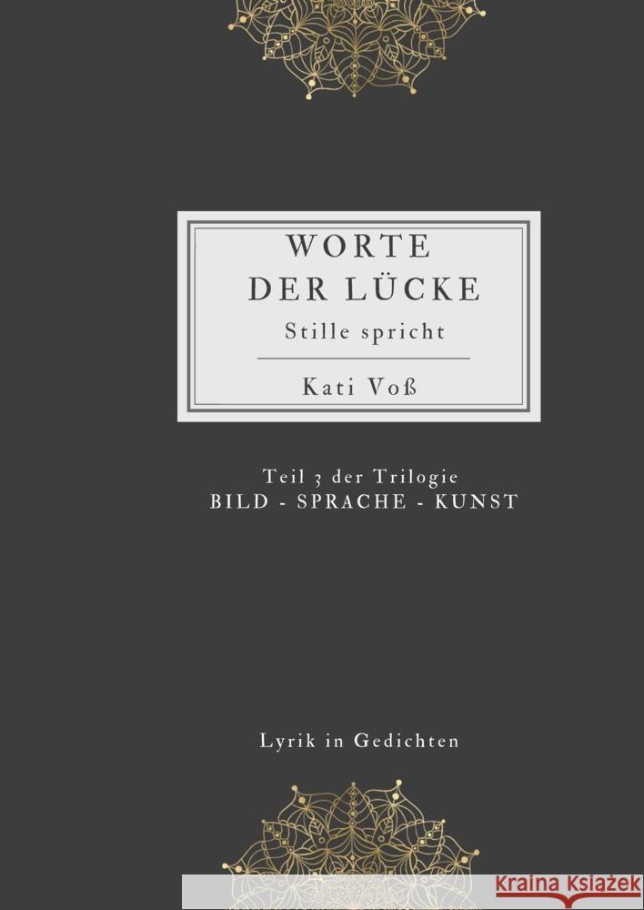 WORTE DER LÜCKE Voss, Kati 9783347498815