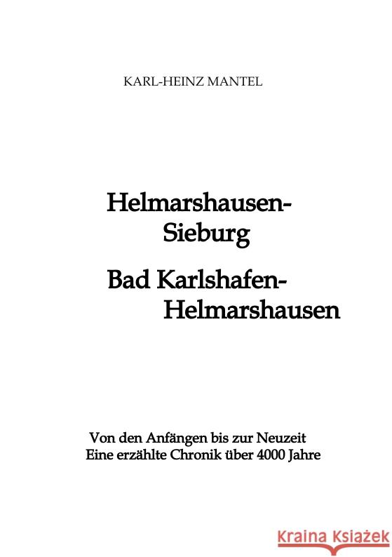 Helmarshausen/Sieburg  - Bad Karlshafen/Helmarshausen Mantel, Karl-Heinz 9783347503656