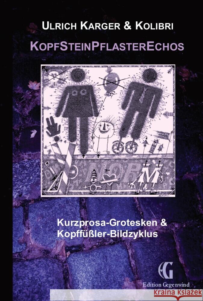 KopfSteinPflasterEchos Karger, Ulrich, (Werner Blattmann), Kolibri 9783347506831