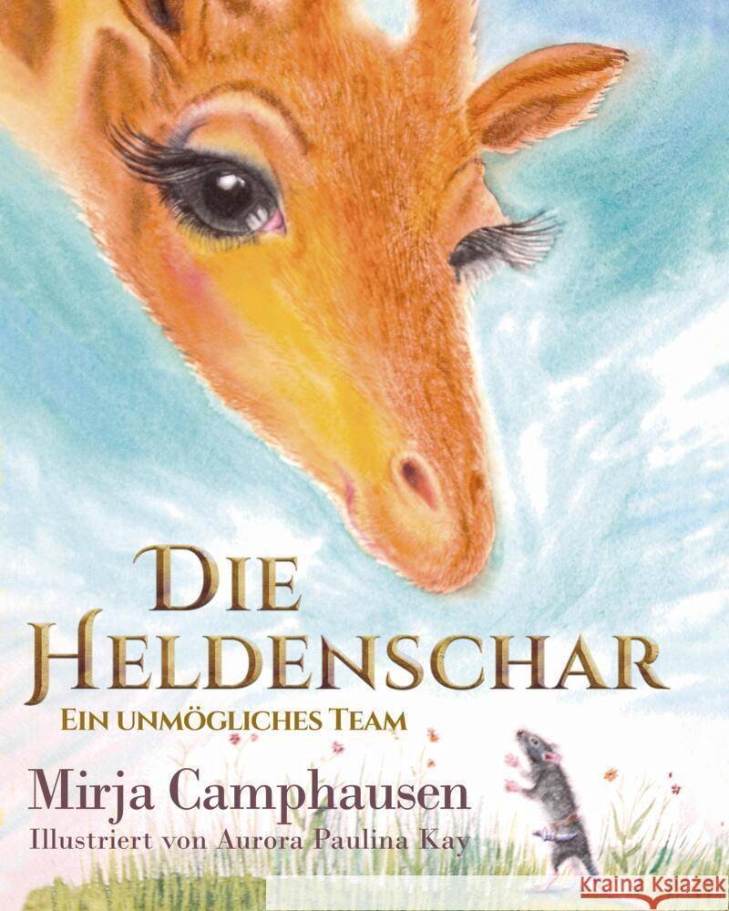 Die Heldenschar Camphausen, Mirja 9783347508996