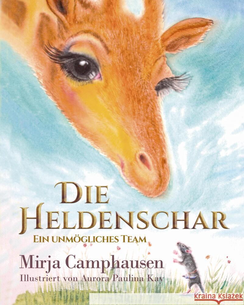 Die Heldenschar Camphausen, Mirja 9783347509009