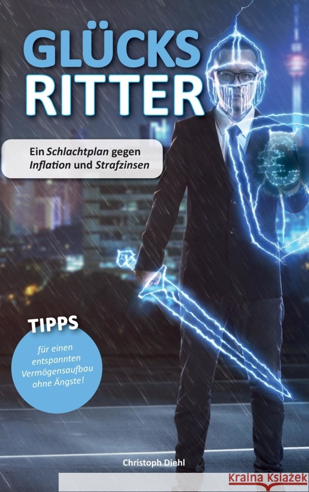 Glücksritter Diehl, Christoph 9783347512689