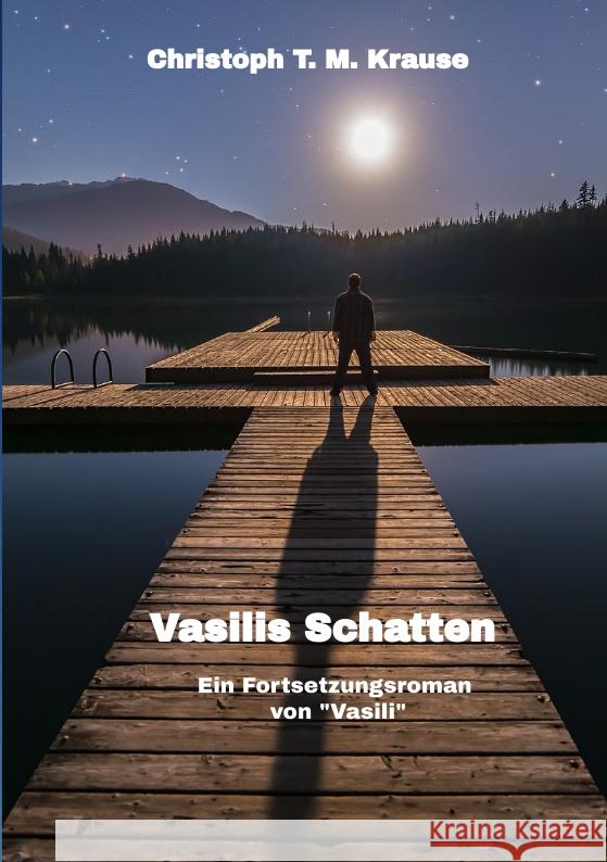 Vasilis Schatten Krause, Christoph T. M. 9783347514898 tredition