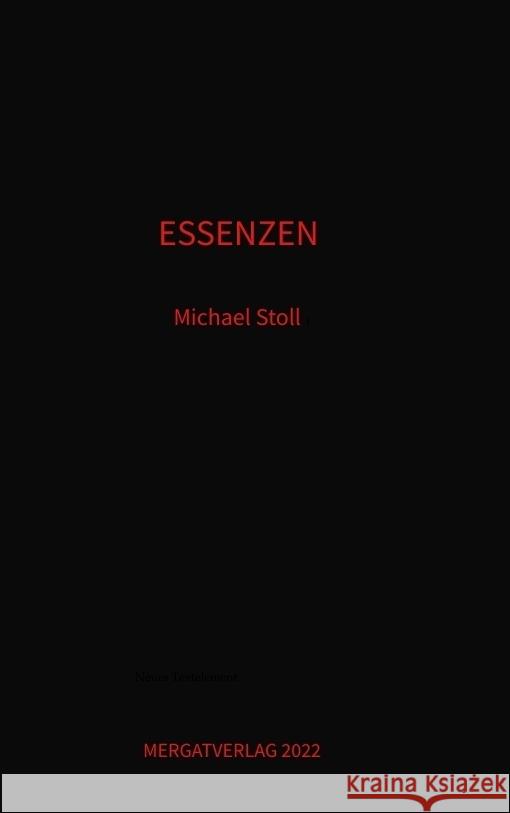 ESSENZEN schwarz Stoll, Michael M. 9783347534841