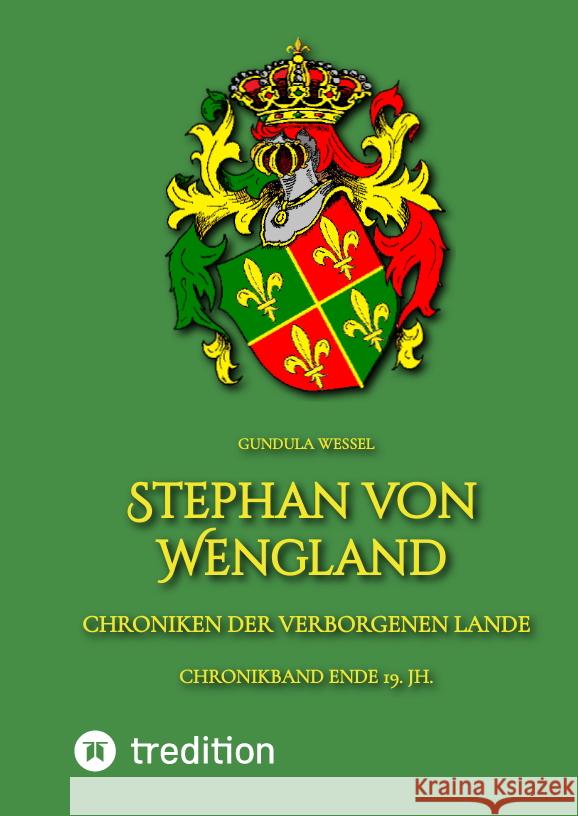 Stephan von Wengland Wessel, Gundula 9783347540828