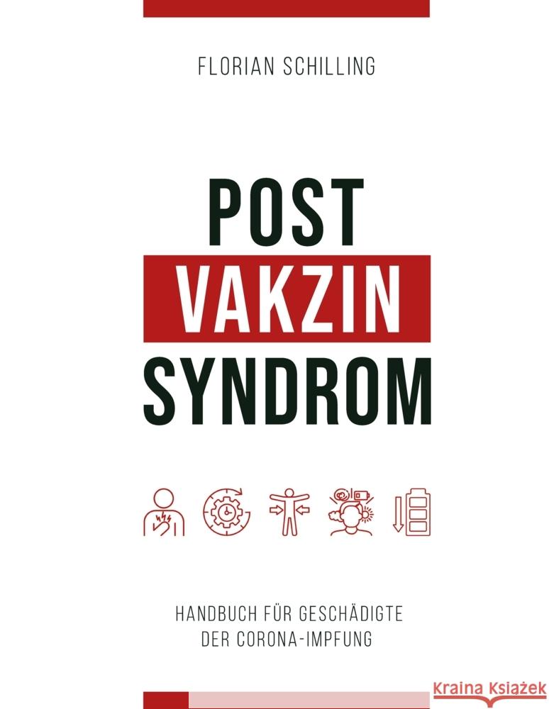 Post-Vakzin-Syndrom Schilling, Florian 9783347544635 tredition