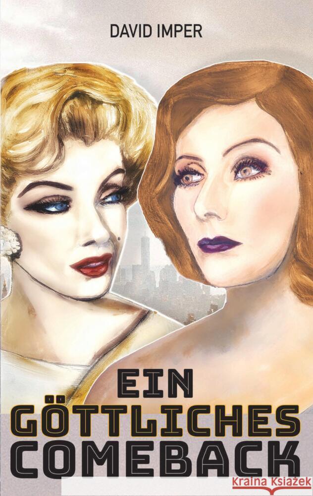 Ein göttliches Comeback Imper, David 9783347545625 East 52nd Street