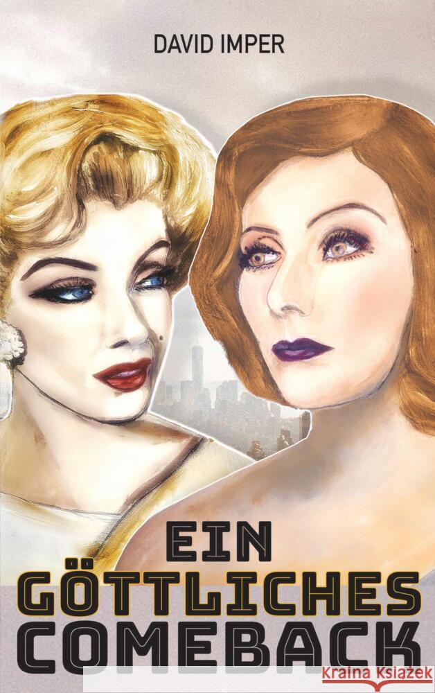 Ein göttliches Comeback Imper, David 9783347545748 East 52nd Street