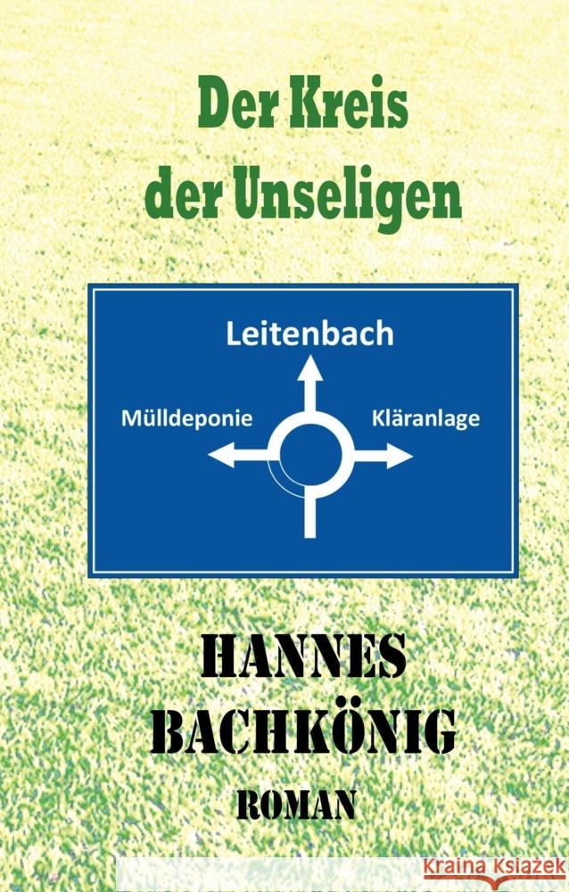 Der Kreis der Unseligen Bachkönig, Hannes 9783347546721