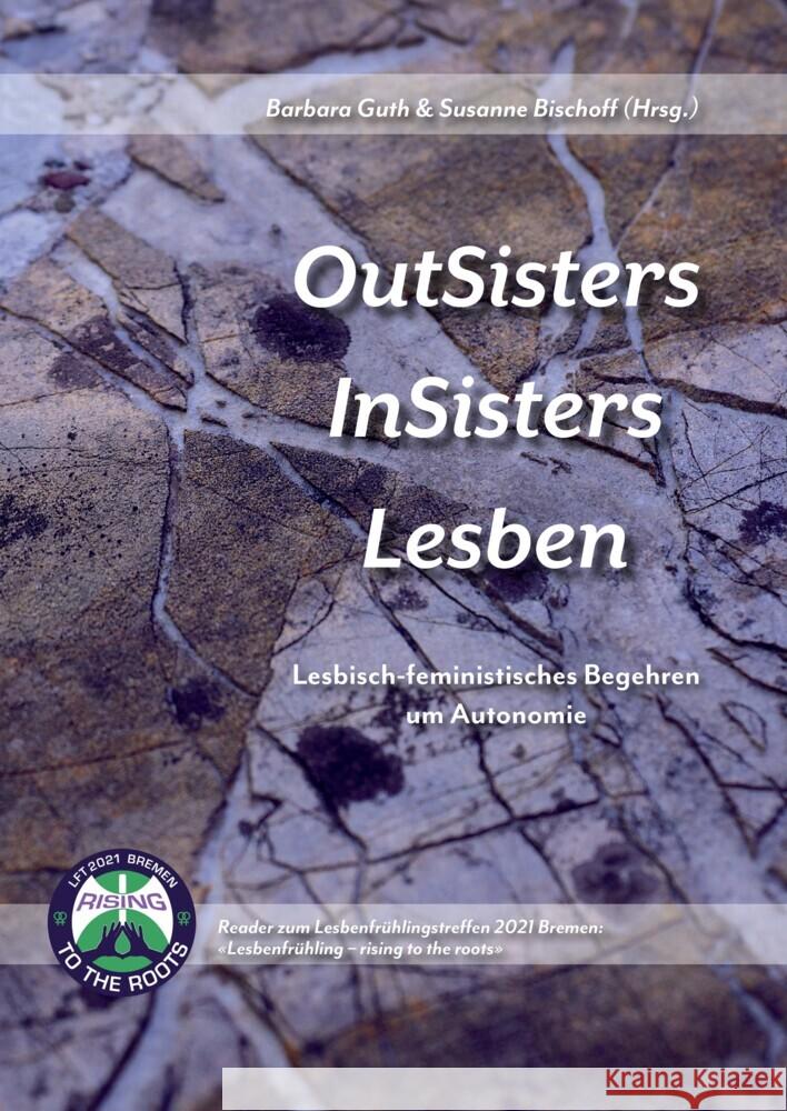 OutSisters - InSisters - Lesben Guth, Barbara, Bischoff, Susanne 9783347547889