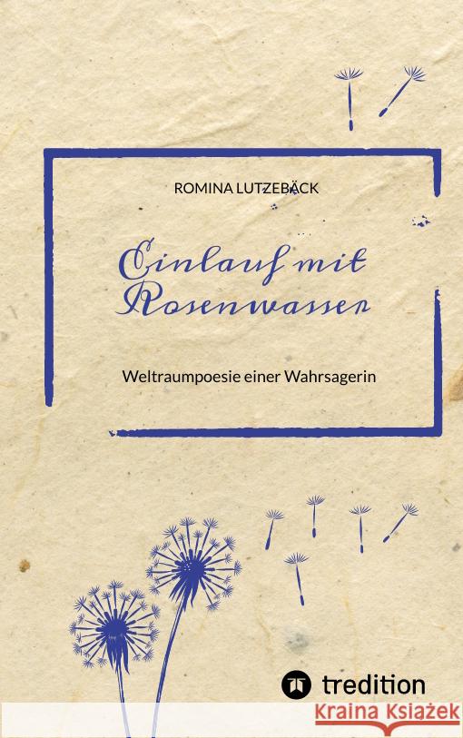 Einlauf mit Rosenwasser Lutzebäck, Romina 9783347560574