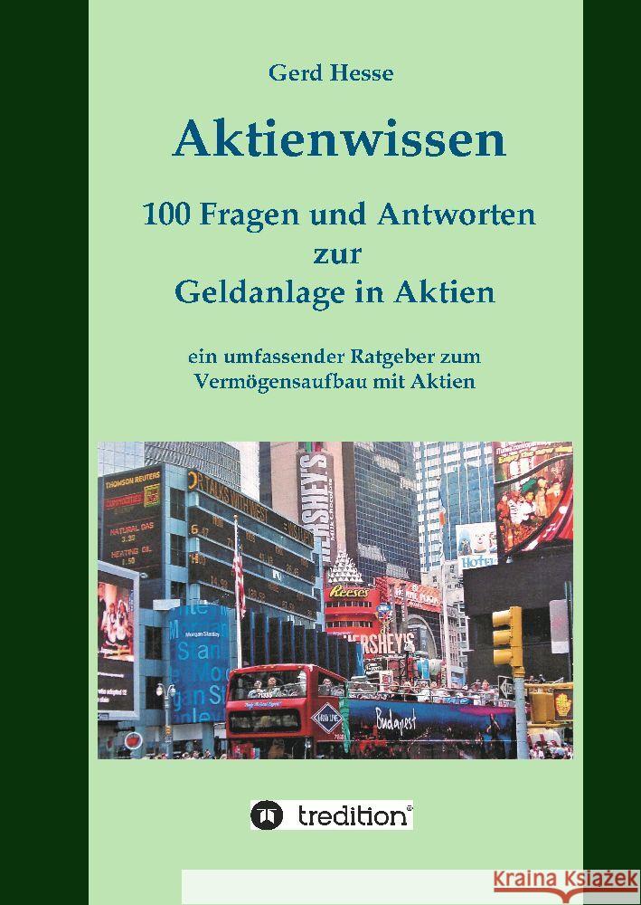 Aktienwissen, Themen: Aktien-Börse-Geldanlage-Geldanlage in Aktien-Börsenwissen-Inflation-Währungsreform Hesse, Gerd 9783347560642