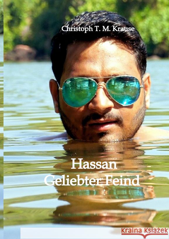 Hassan - Geliebter Feind Krause, Christoph T. M. 9783347561595