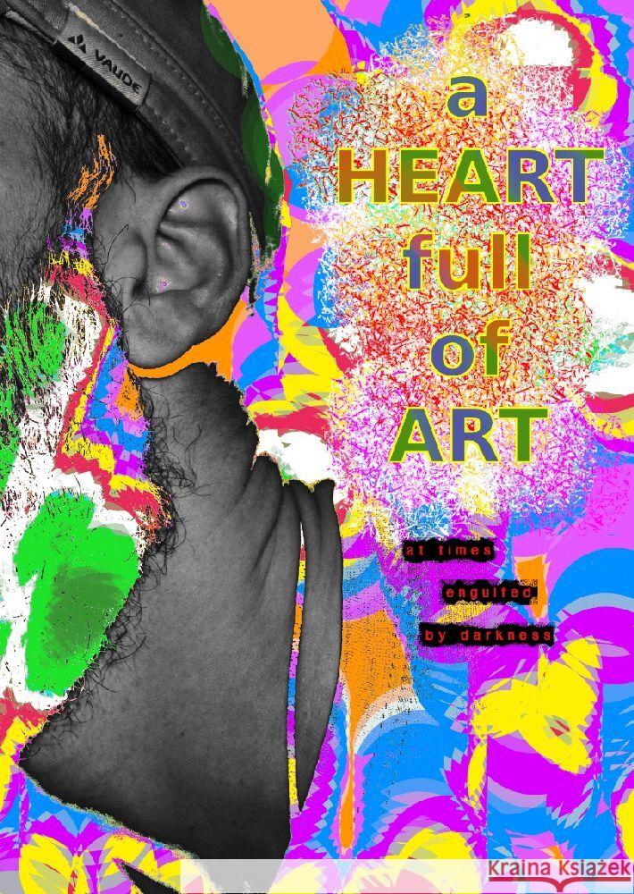 a HEART full of ART Reusch, Christopher 9783347562028 tredition