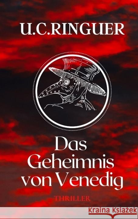 Das Geheimnis von Venedig Ringuer, U.C. 9783347569041 tredition