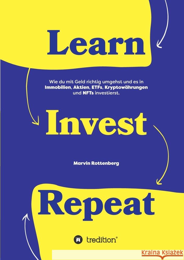 Learn. Invest. Repeat. Rottenberg, Marvin 9783347569966