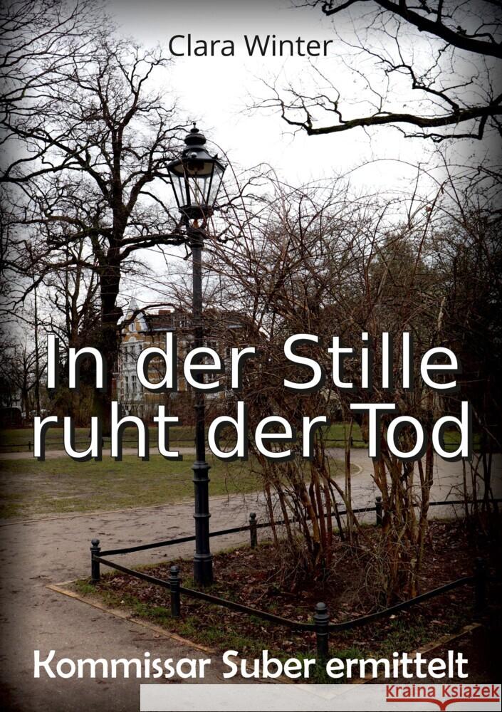 Kommissar Suber ermittelt Winter, Clara 9783347577466 tredition