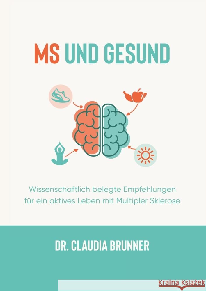 MS und Gesund Brunner, Claudia 9783347585133