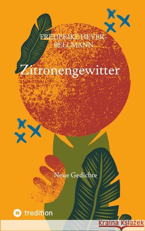 Zitronengewitter Heyer-Bellmann, Frederike 9783347589360