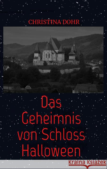 Das Geheimnis von Schloss Halloween Dohr, Christina 9783347591288