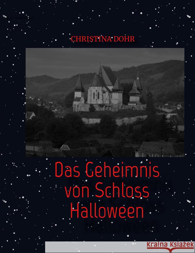 Das Geheimnis von Schloss Halloween Dohr, Christina 9783347591295