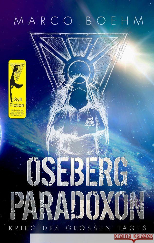 Oseberg Paradoxon Boehm, Marco 9783347593985