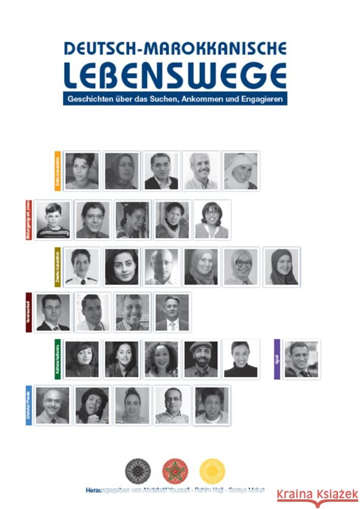 Deutsch-Marokkanische Lebenswege Youssafi (Herausgeber), Abdellatif, Hajji (Herausgeber), Rahim, Moket (Herausgeberin), Soraya 9783347596719