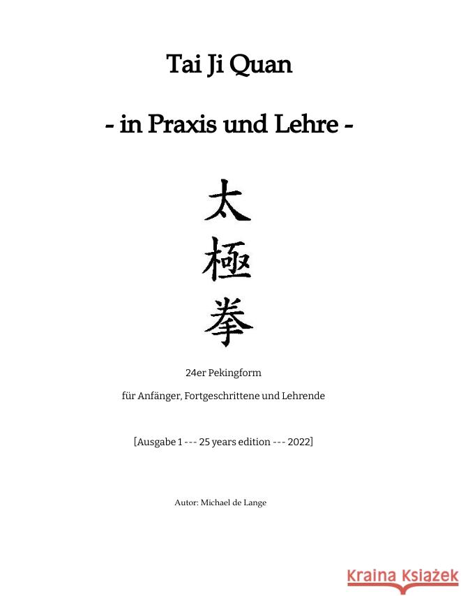 Tai Ji Quan - in Praxis und Lehre - de Lange, Michael 9783347601314