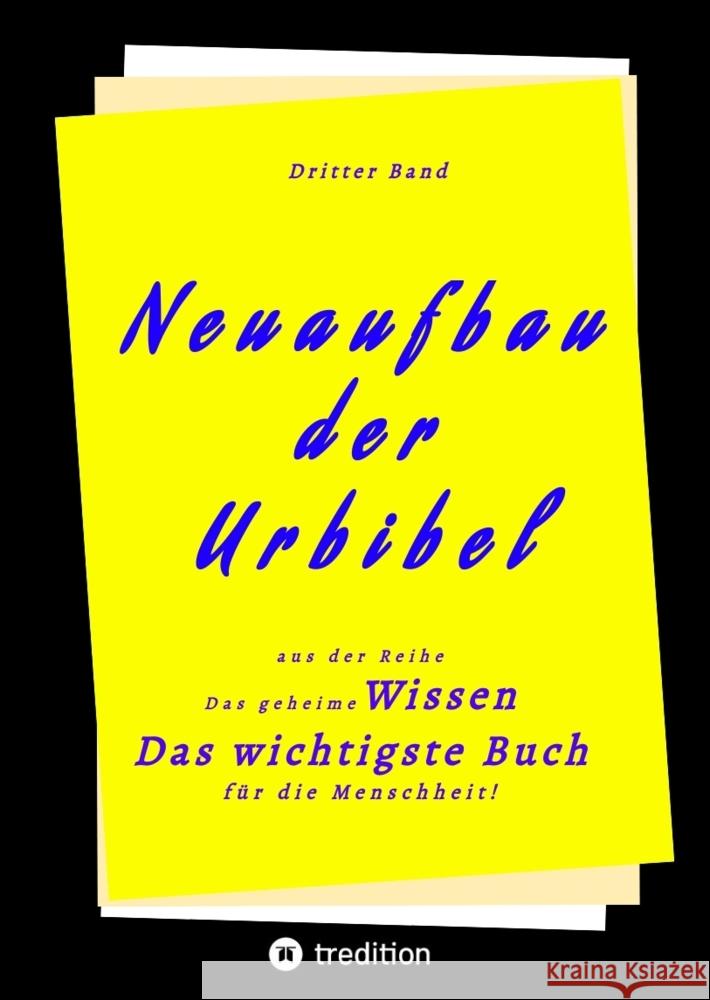 3. Band von Neuaufbau der Urbibel Herausgeber 9783347606043