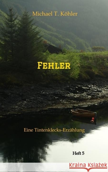 Fehler Köhler, Michael T. 9783347606401