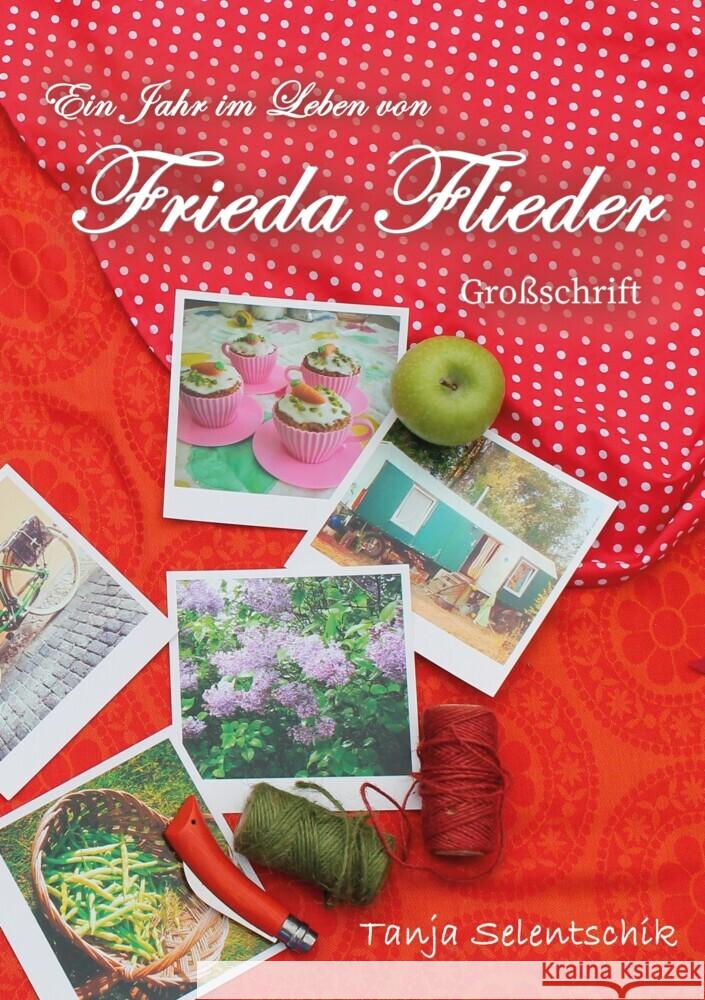 Ein Jahr im Leben von Frieda Flieder Selentschik, Tanja 9783347612594