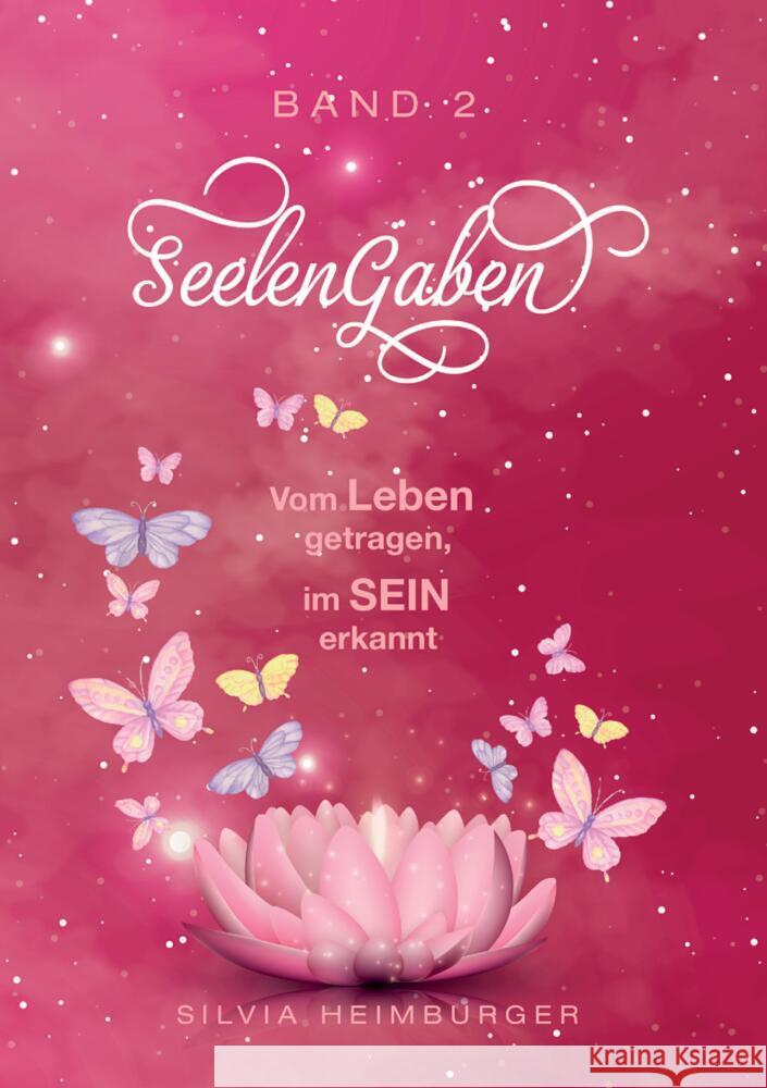 SeelenGaben Band 2 Heimburger, Silvia 9783347616578