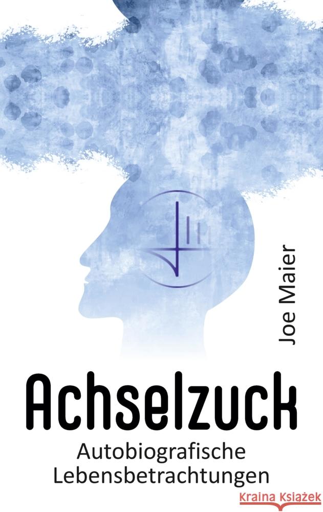 Achselzuck Maier, Joe 9783347619227