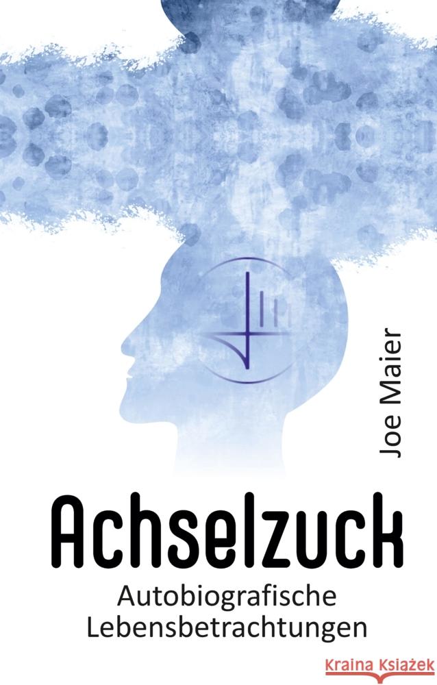 Achselzuck Maier, Joe 9783347619234