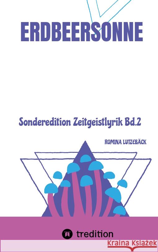 Erdbeersonne Lutzebäck, Romina 9783347620919