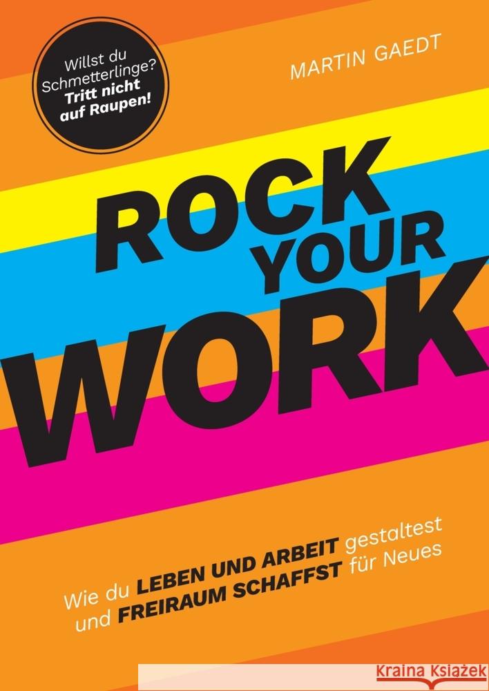 ROCK YOUR WORK Gaedt, Martin 9783347633346 Provotainment GmbH