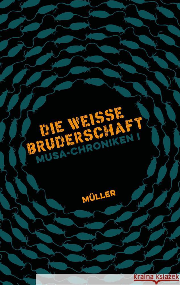 Musa-Chroniken I Müller 9783347634244