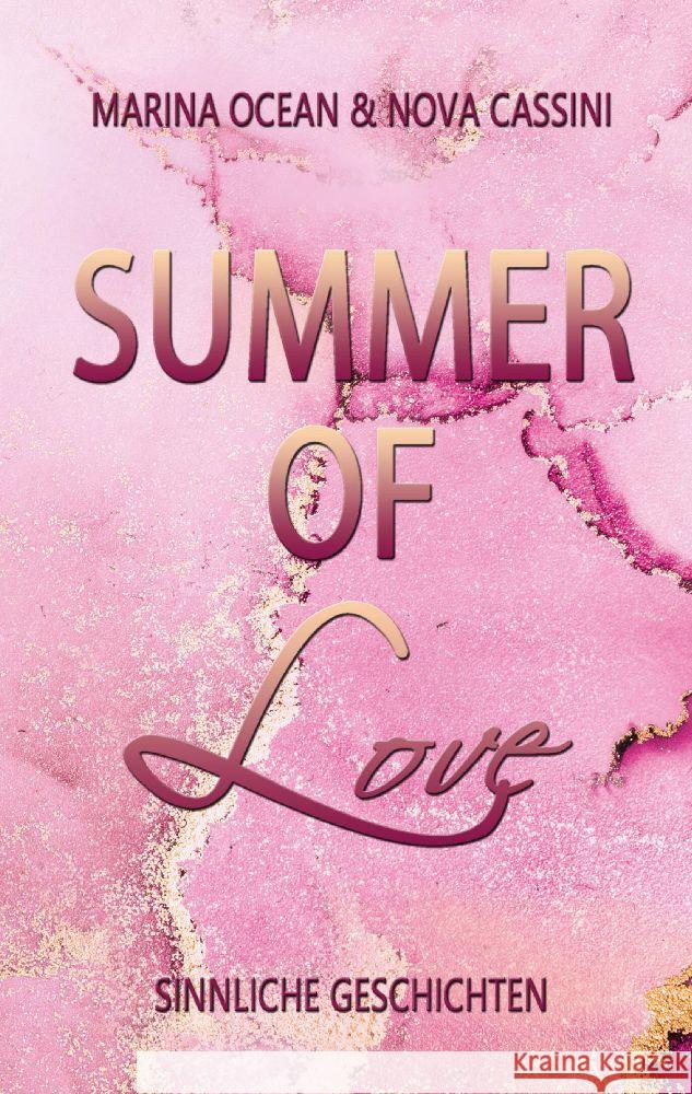 Summer of Love Ocean, Marina, Cassini, Nova 9783347656499 tredition