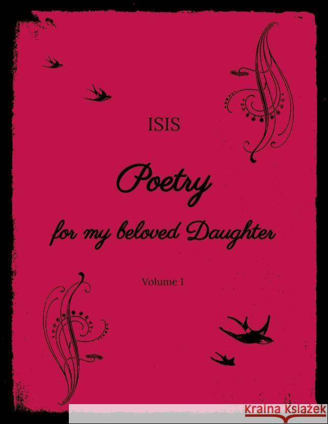 Poetry for my beloved Daughter ISIS 9783347659483