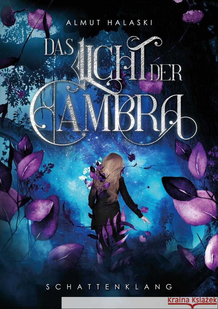 Das Licht der Cambra Halaski, Almut 9783347671041 tredition