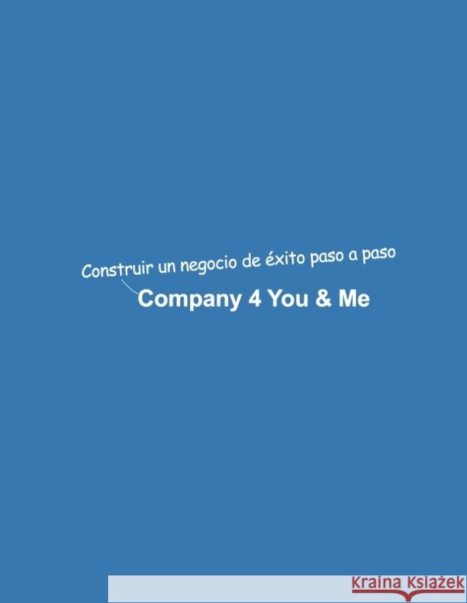 Company 4 You & Me Mikulaschek, Dominik 9783347672017 tredition
