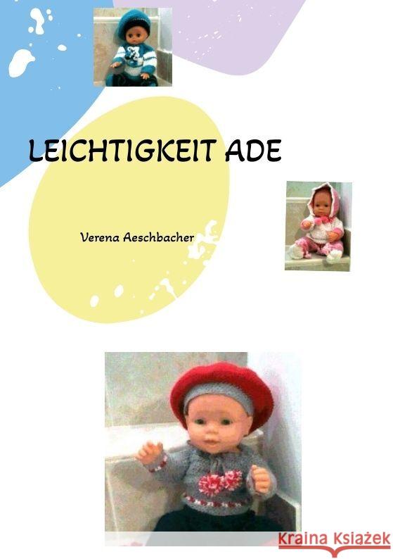 LEICHTIGKEIT  ADE Aeschbacher, Verena 9783347695832